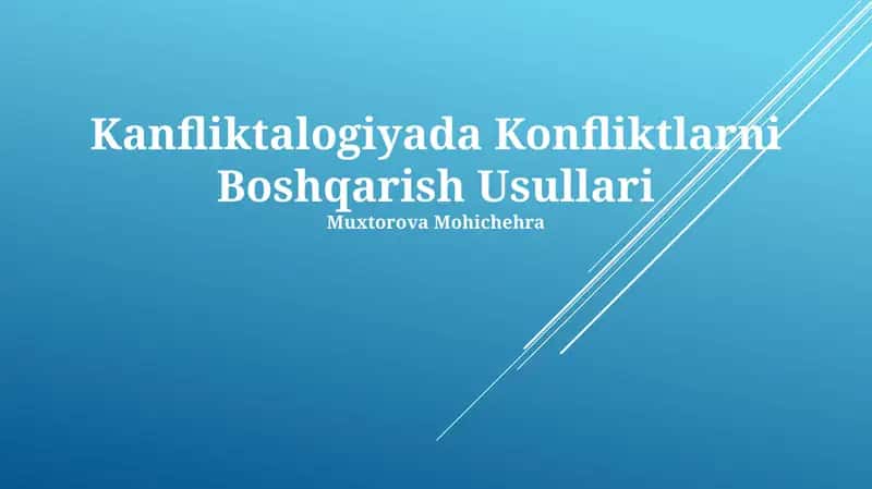 Kanfliktalogiyada Konfliktlarni Boshqarish Usullari 1