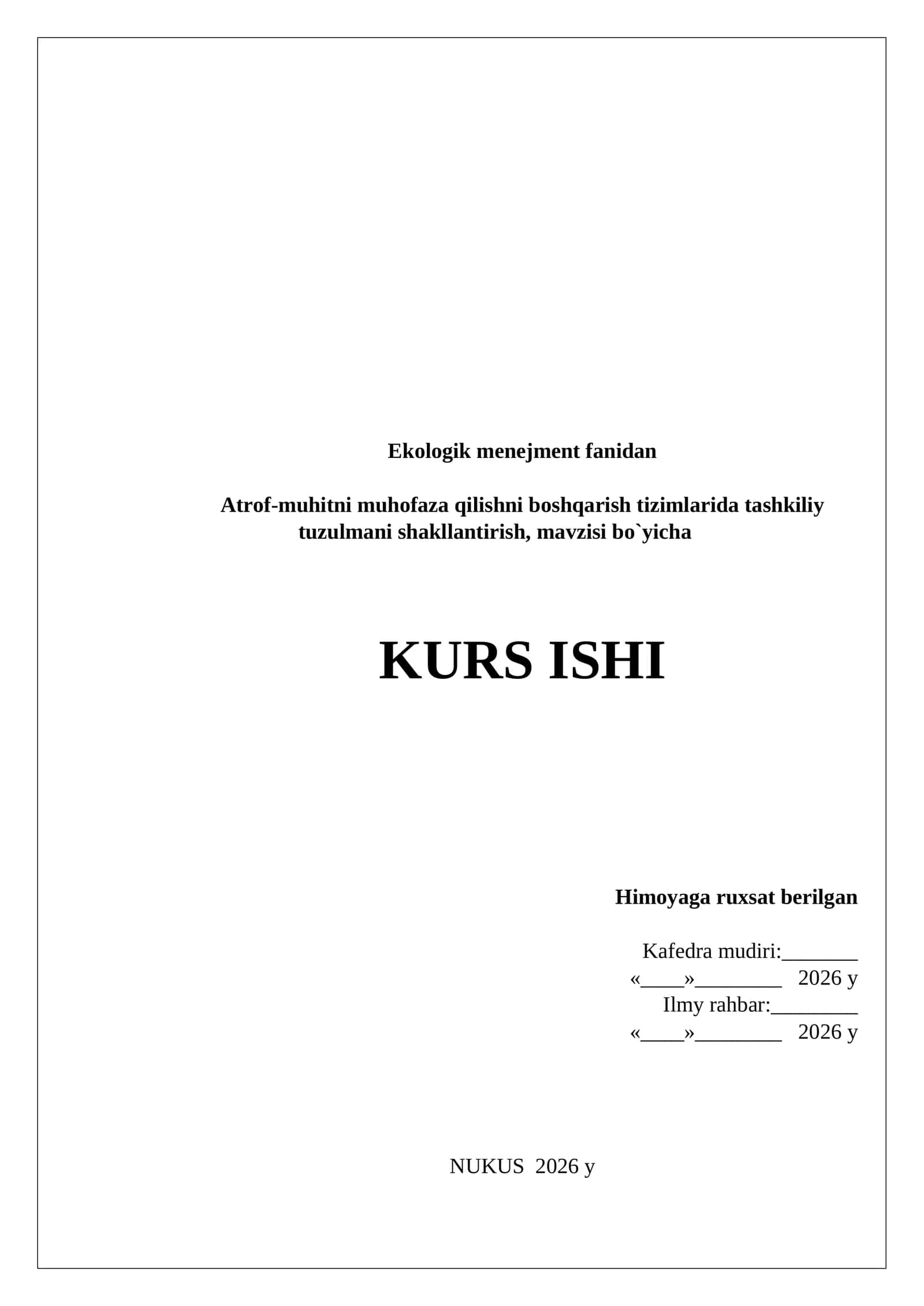 ATROF-MUHITNI MUHOFAZA QILISHNI BOSHQARISH TIZIMLARIDA TASHKILIY TUZULMANI SHAKLLANTIRISH 1