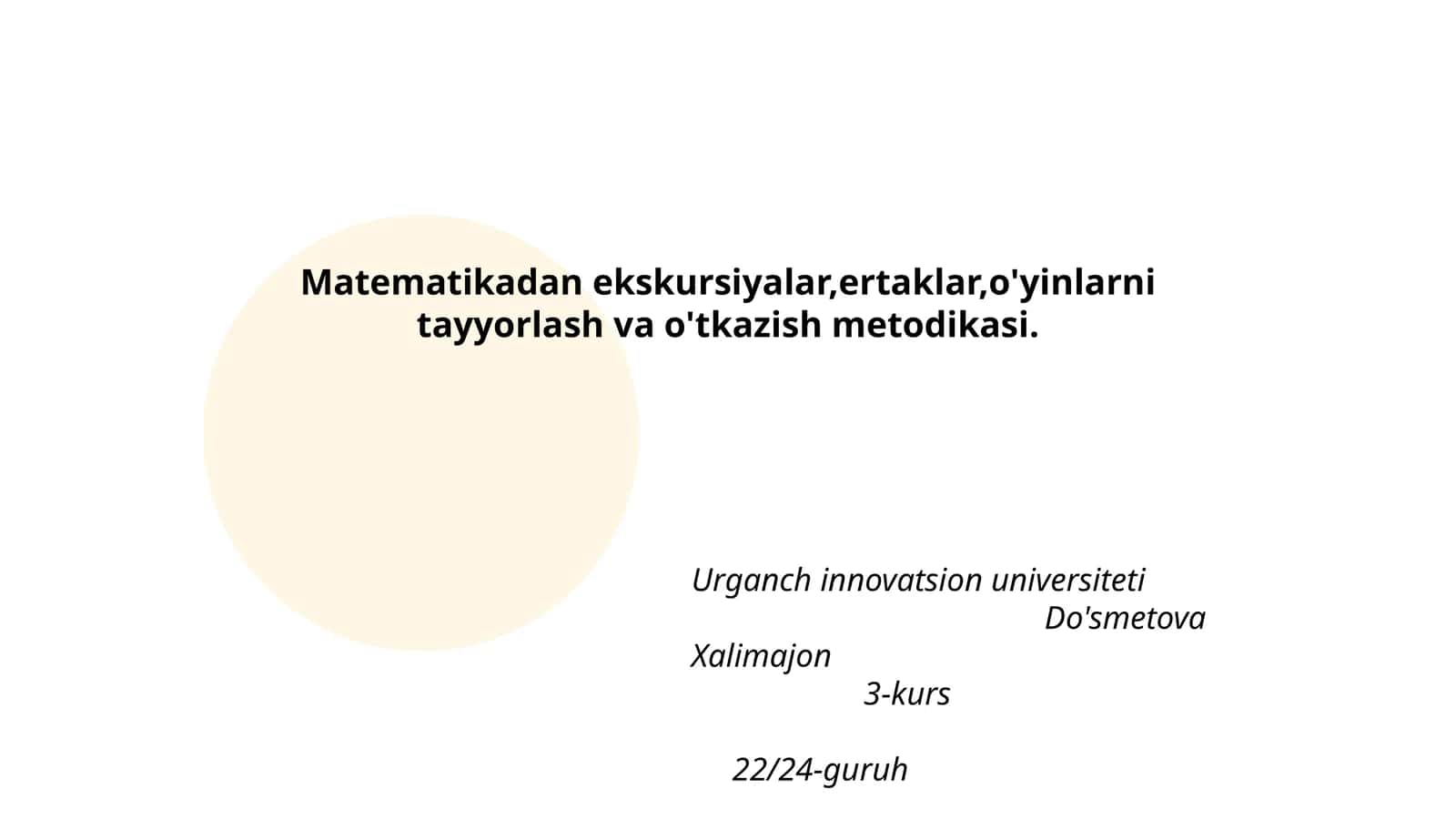 Matematikadan ekskursiyalar, ertaklar, o'yinlarni tayyorlash va o'tkazish metodikasi 1