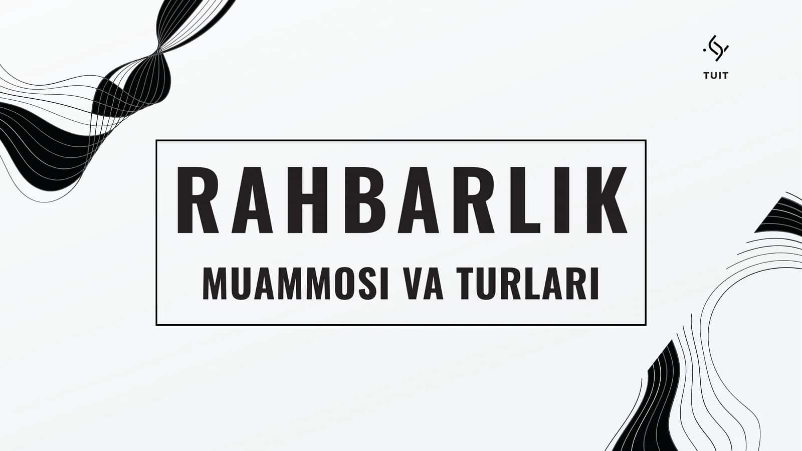 RAHBARLIK 1