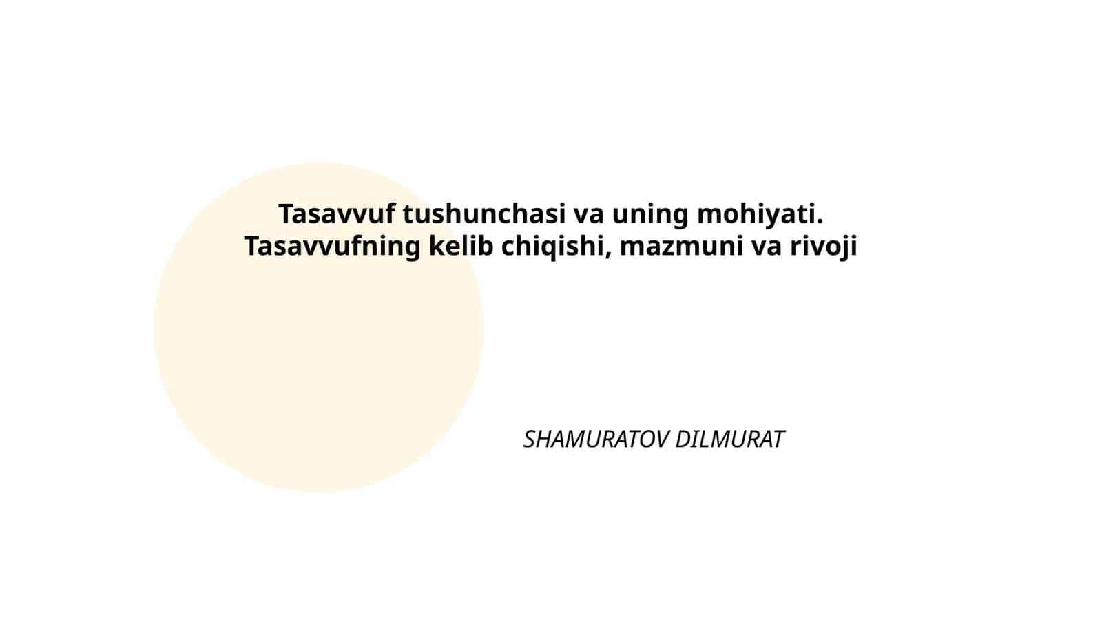 Tasavvuf tushunchasi va uning mohiyati 1