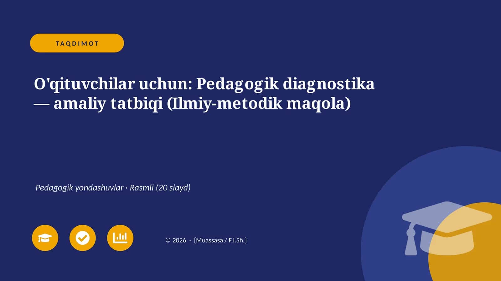 Pedagogik diagnostika — amaliy tatbiqi (Ilmiy-metodik maqola) 1
