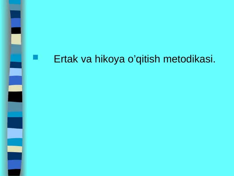 Ertakva hikoyao’qitish metodikasi 1