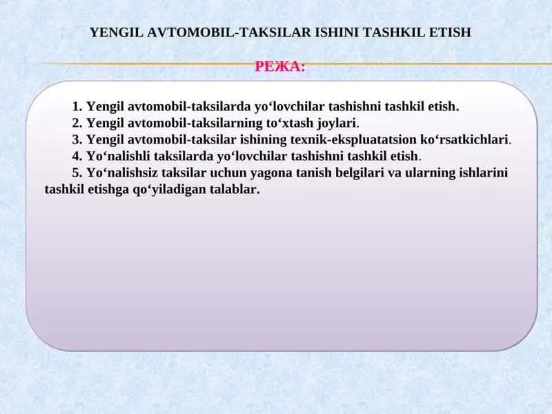 YENGIL AVTOMOBIL-TAKSILAR ISHINITASHKIL ETISH 1