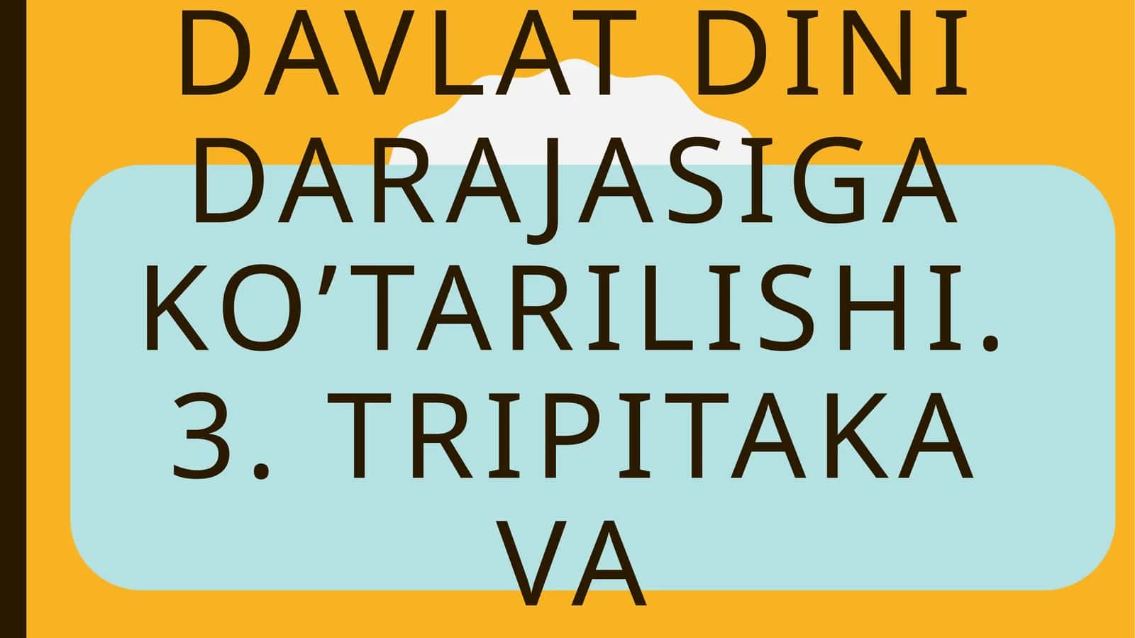 Buddaviylik Dinining Tarixi 1