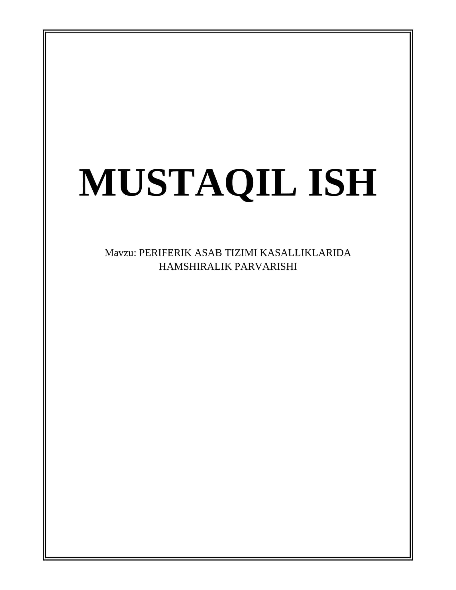 PERIFERIK ASAB TIZIMI KASALLIKLARIDA HAMSHIRALIK PARVARISHI 1