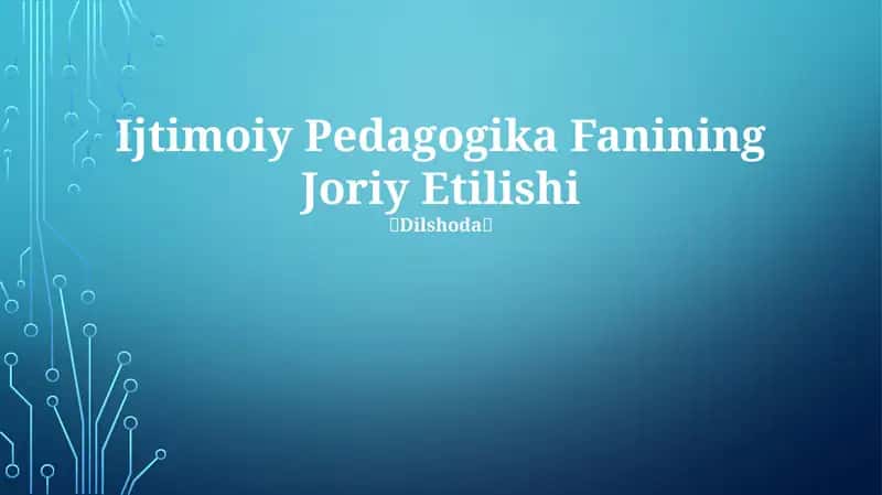 Ijtimoiy Pedagogika Fanining Joriy Etilishi 1
