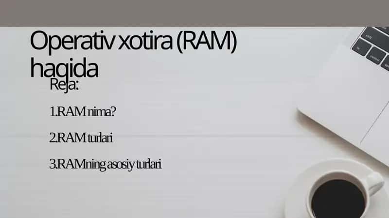 Operativ xotira (RAM) haqida 1