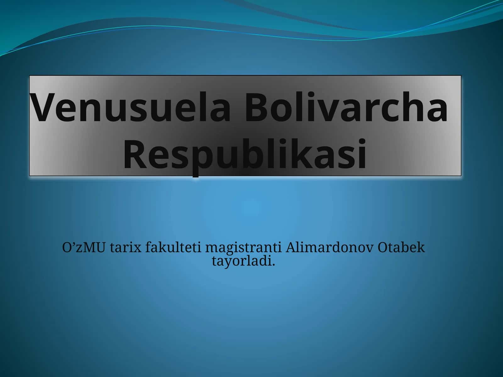 O'zMU tarix magistrantining Venusuela Davlat bayrog'i haqida elektron ma'lumotlar 1