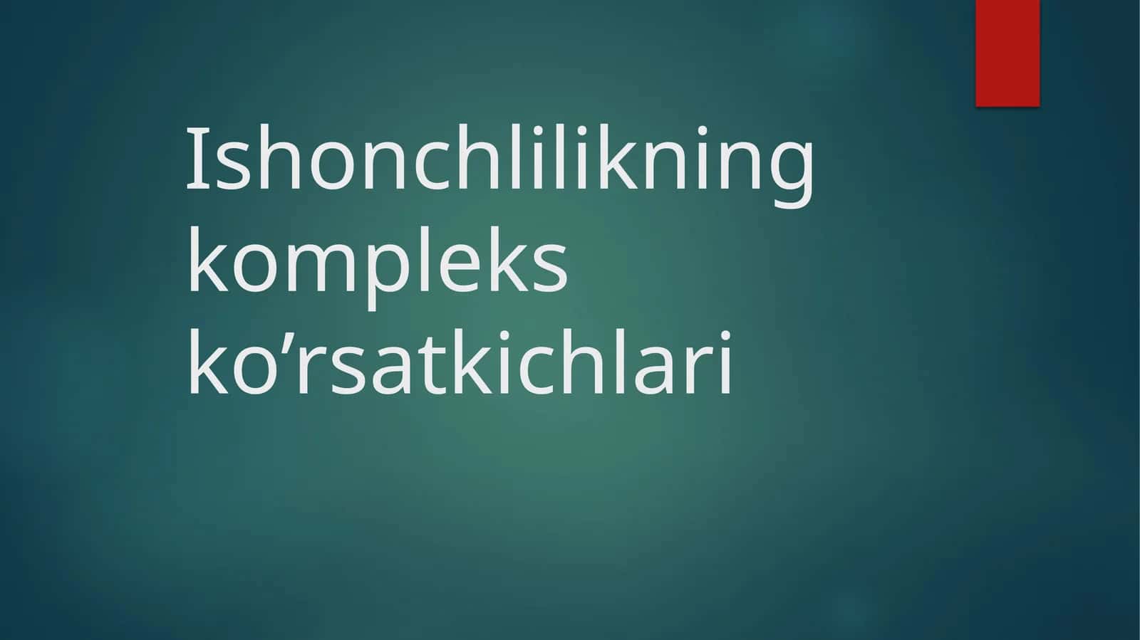 Ishonchlilikning kompleks ko’rsatkichlari 1