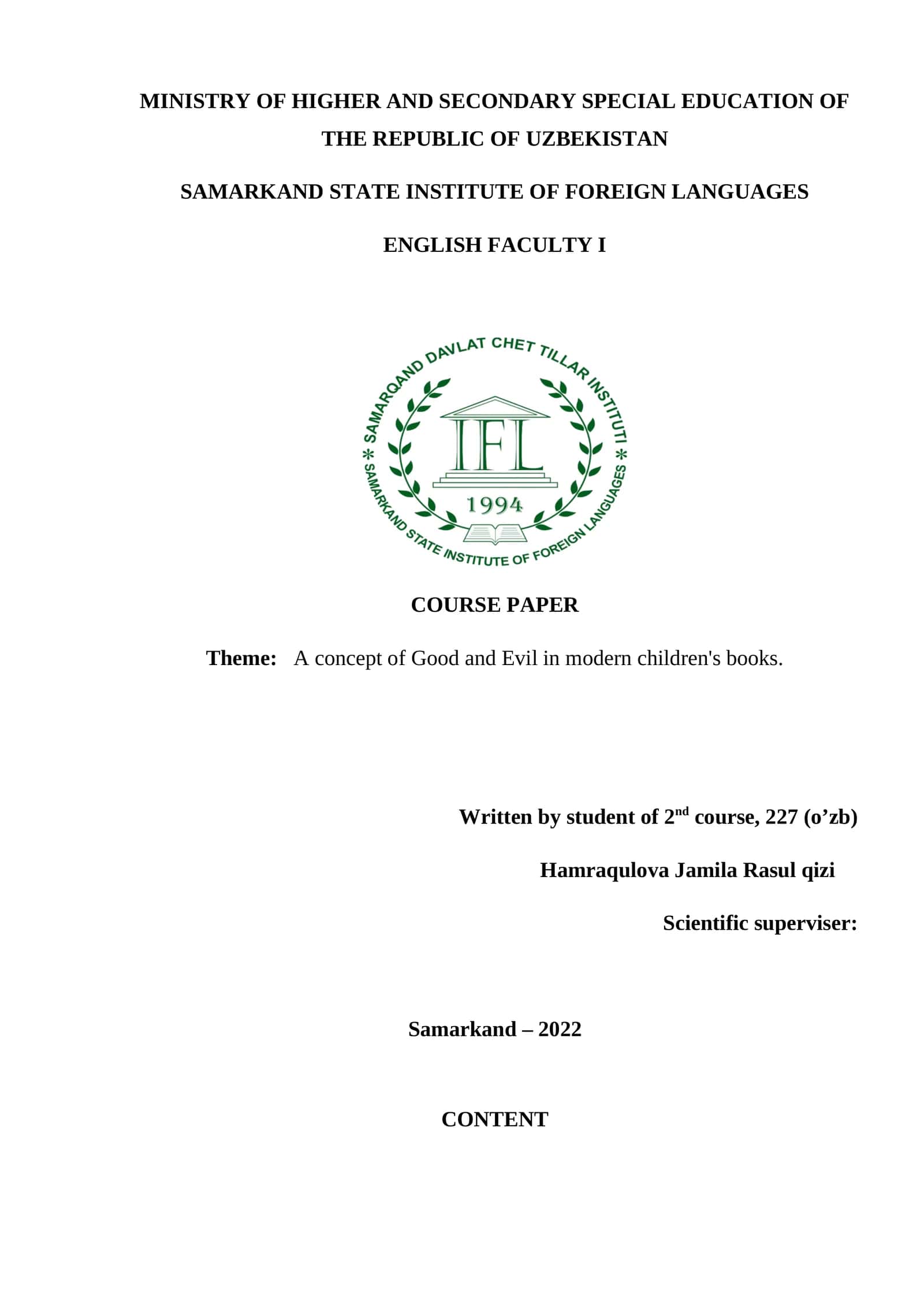 English Faculty I Coursework - A Concept of Good and Evil in Modern Children's Books 1