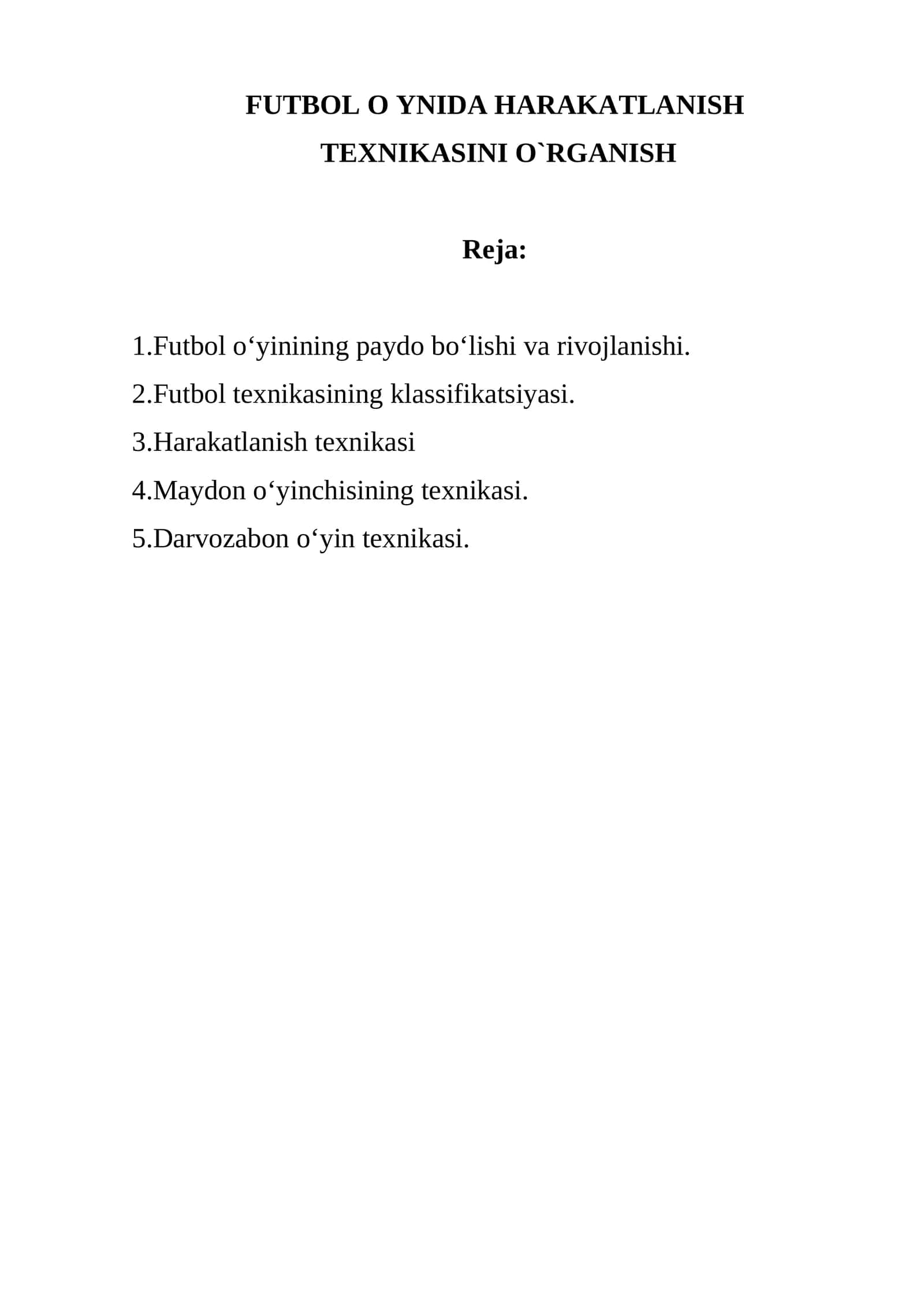Futbol O'yinida Harakatlanish Texnikasini O'rganish 1