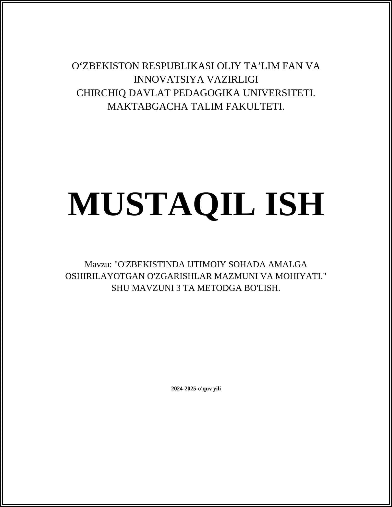 O'ZBEKISTINDA IJTIMOIY SOHADA AMALGA OSHIRILAYOTGAN O'ZGARISHLAR MAZMUNI VA MOHIYATI 1