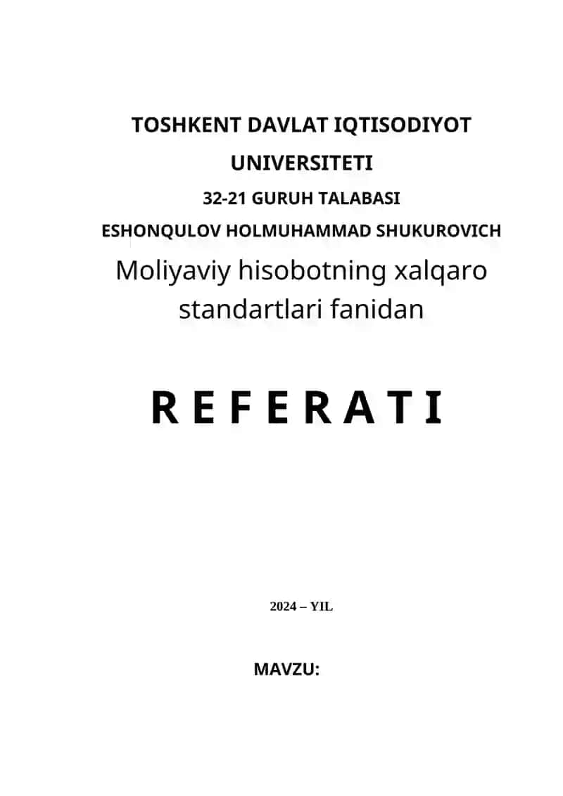 Moliyaviy hisobotning xalqaro standartlari fanidan REFERAT