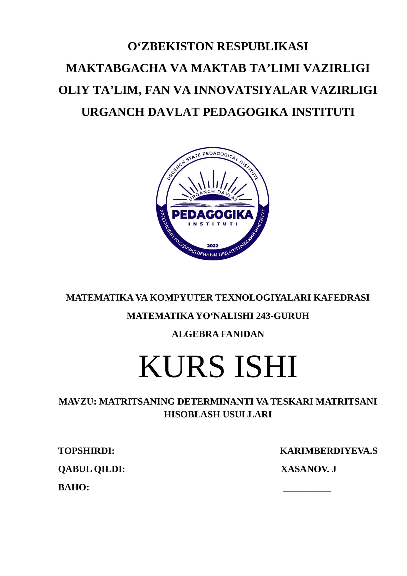 MATRITSANING DETERMINANTI VA TESKARI MATRITSANI HISOBLASH USULLARI 1