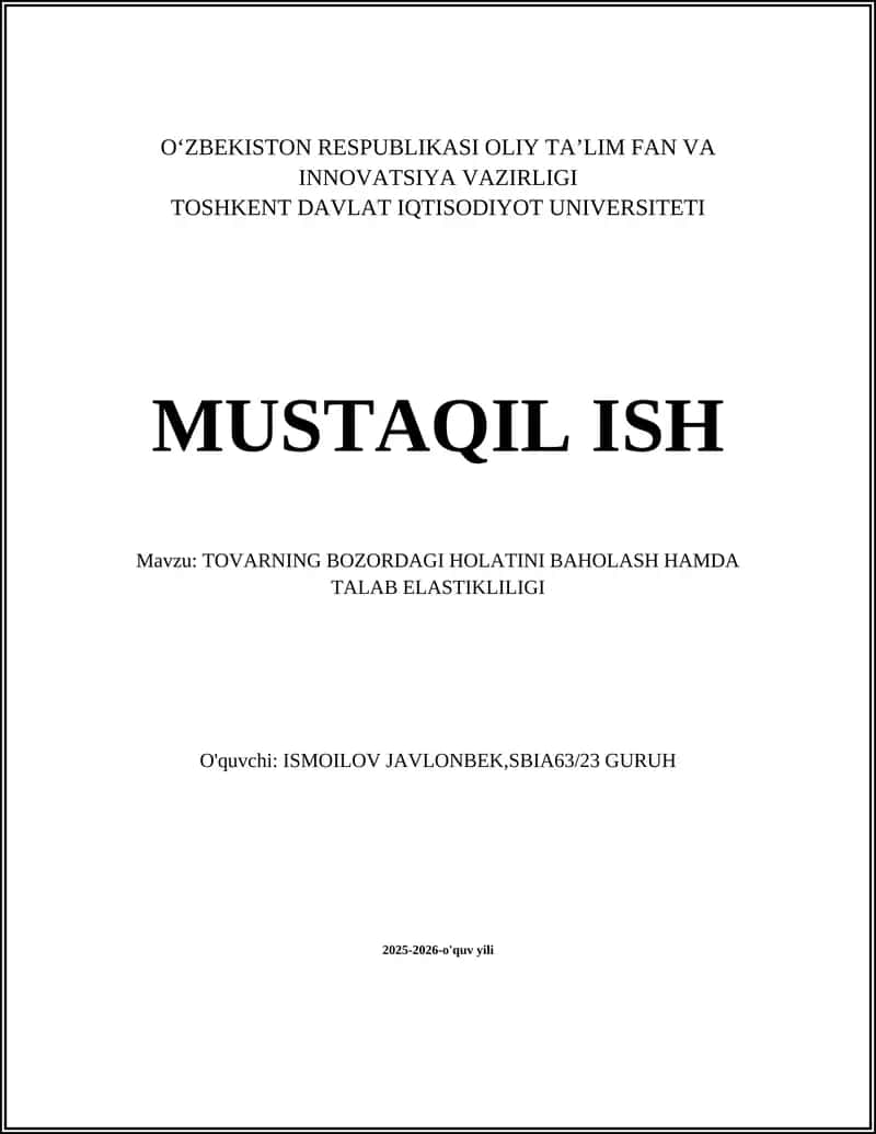 TOVARNING BOZORDAGI HOLATINI BAHOLASH HAMDA TALAB ELASTIKLIGI 1