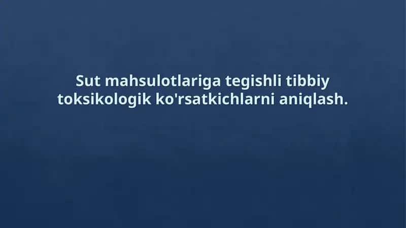 Sut Mahsulotlaridagi Toksik Moddalar va Ular Manbalari 1