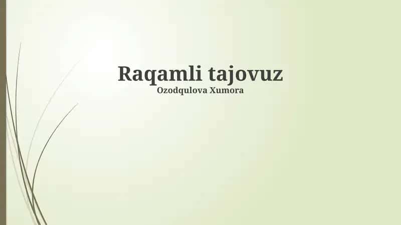 Raqamli tajovuz 1