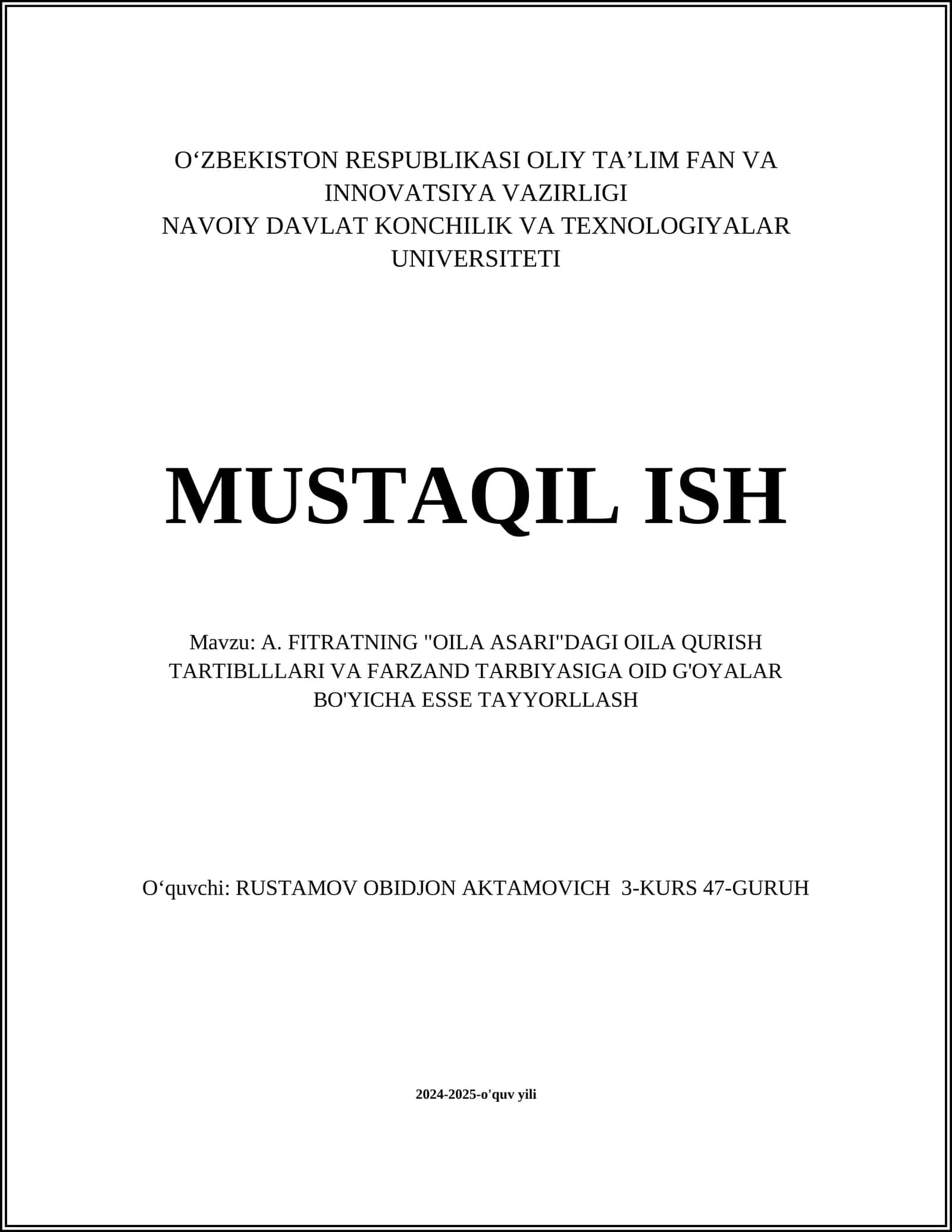 FITRATNING "OILA ASARI"DAGI OILA QURISH TARTIBLLLARI VA FARZAND TARBIYASIGA OID G'OYALAR BO'YICHA ESSE TAYYORLLASH 1
