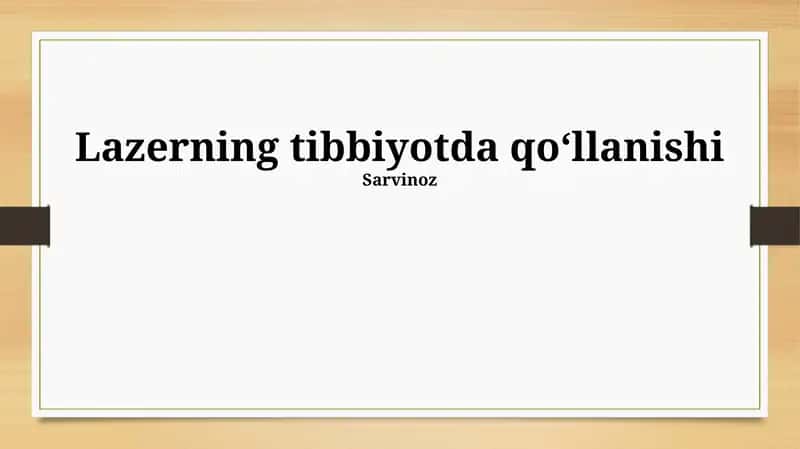 Lazerning tibbiyotda qoʻllanishi 1
