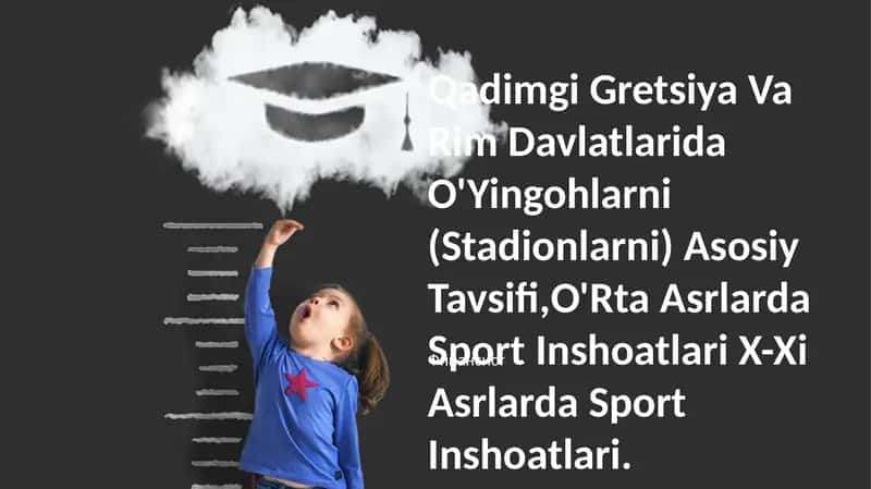 Qadimgi Gretsiya Va Rim Davlatlarida O'Yingohlarni (Stadionlarni) Asosiy Tavsifi 1