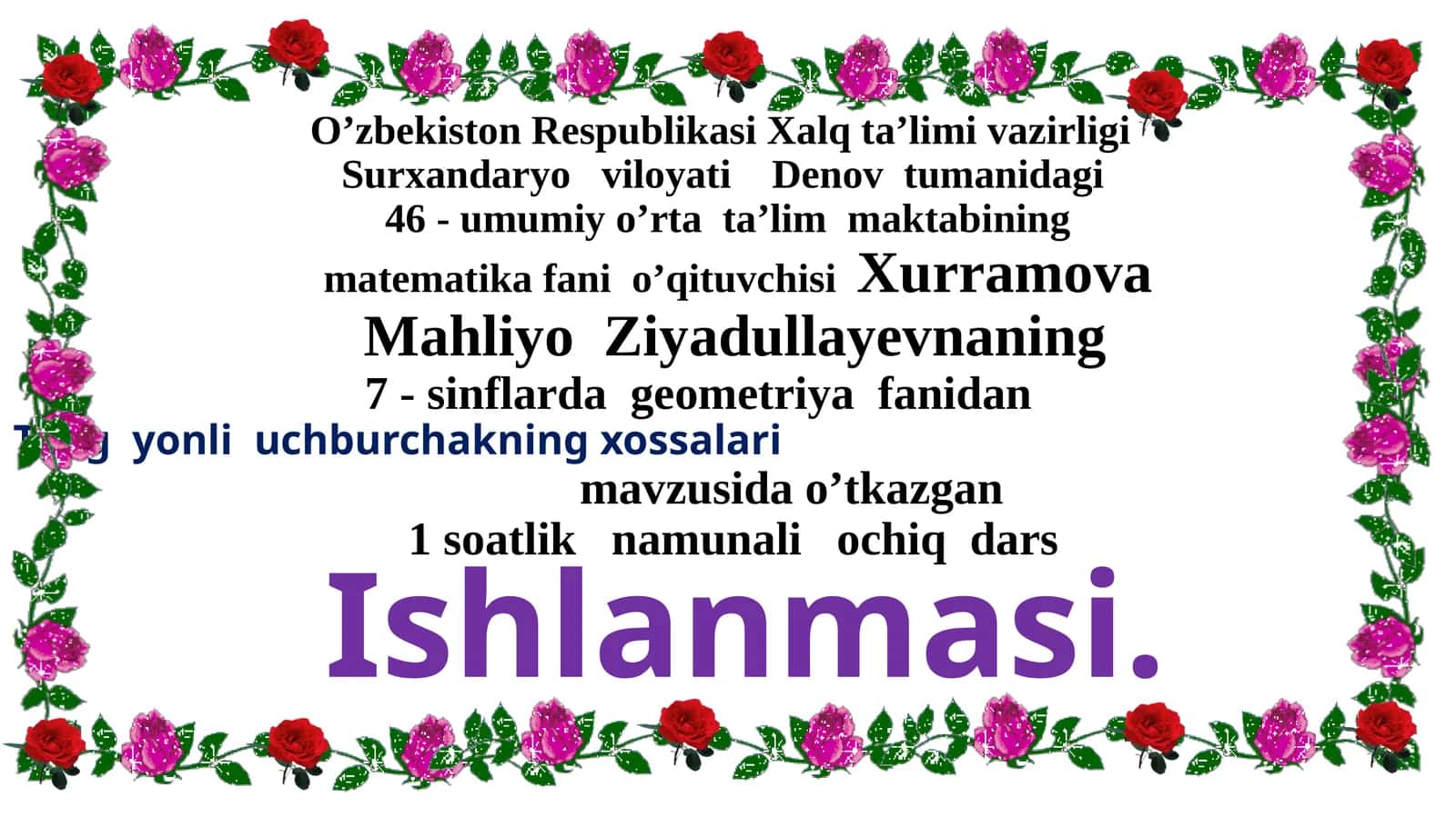 7-sinf Geometriya fanidan Teng yonli uchburchakning xossalari mavzuda ochiq dars ishlanma 1