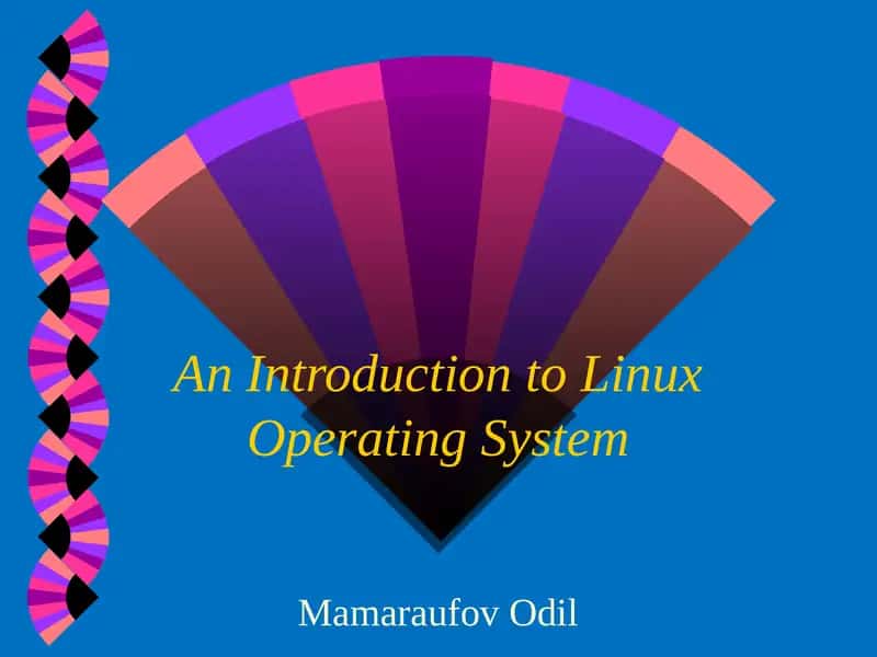 An Introduction to Linux Operating System 1