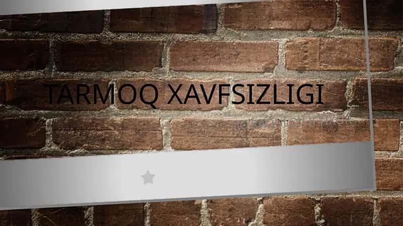 TarmoqXavfsizligi 1