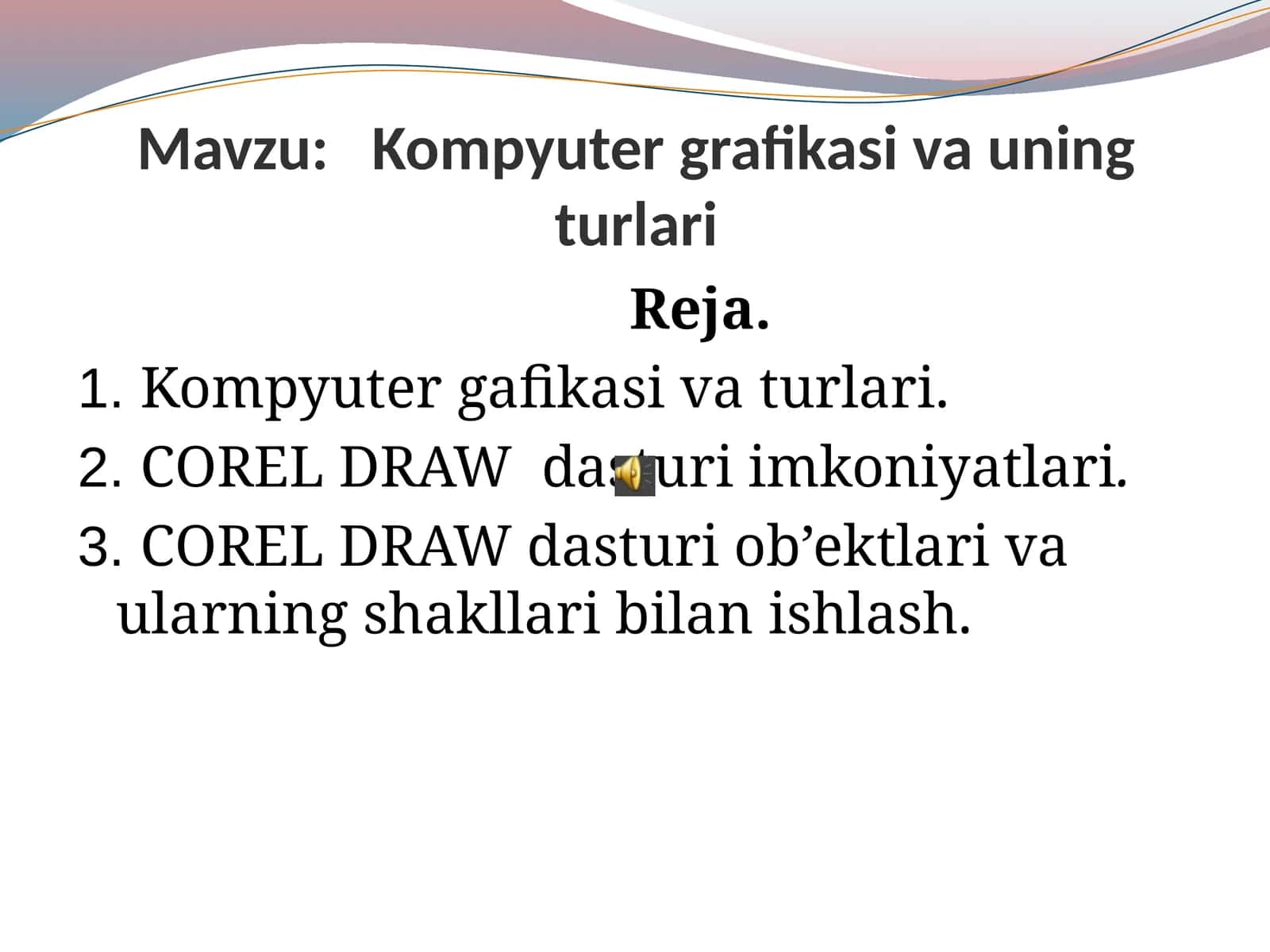 Kompyuter grafikasi va uning turlari 1
