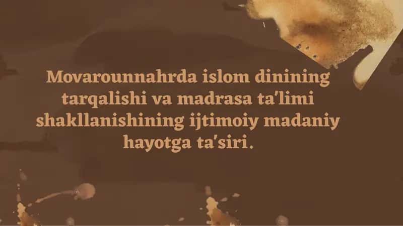 Islom tarqalishining tarixiy jarayonlari va ijtimoiy ta'siri 1