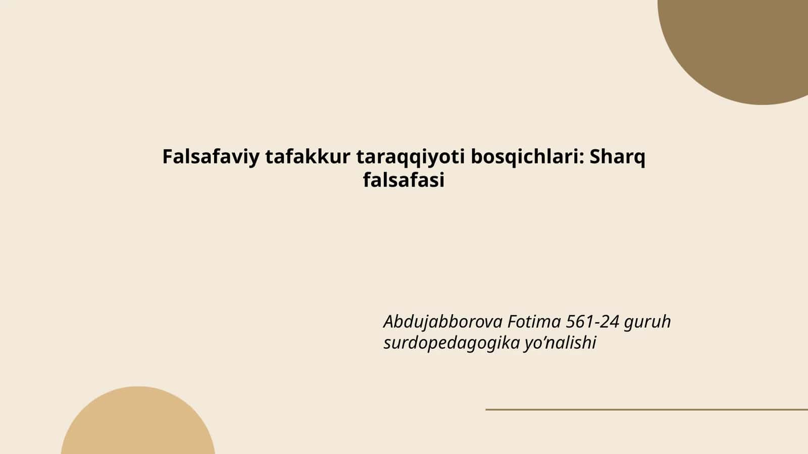 Sharq falsafasining o'rni va ahamiyati 1