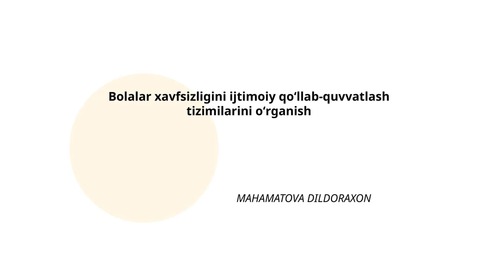 Bolalar xavfsizligini ijtimoiy qoʻllab-quvvatlash tizimilarini oʻrganish 1