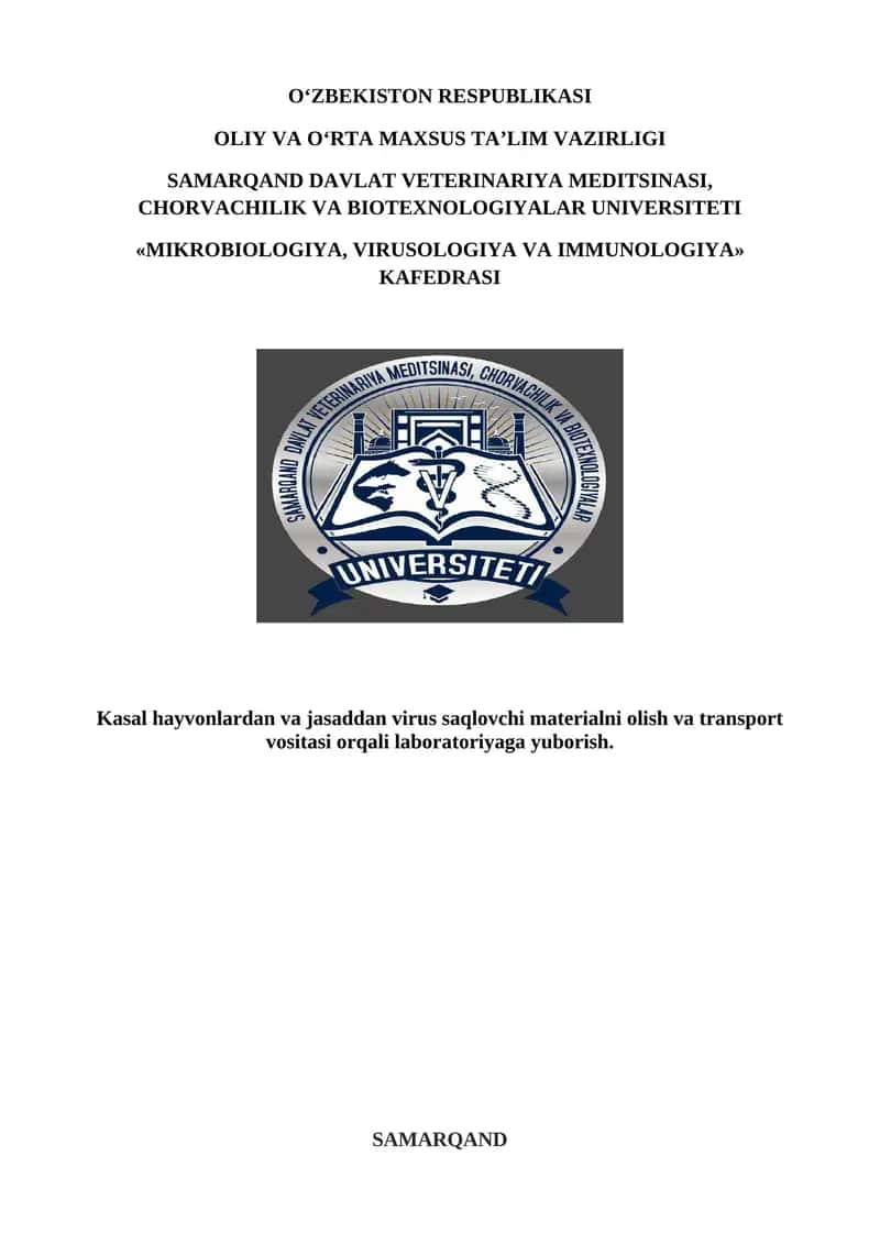 Kasal hayvonlardan va virus saqlovchi materialni laboratoriyaga yuborish 1