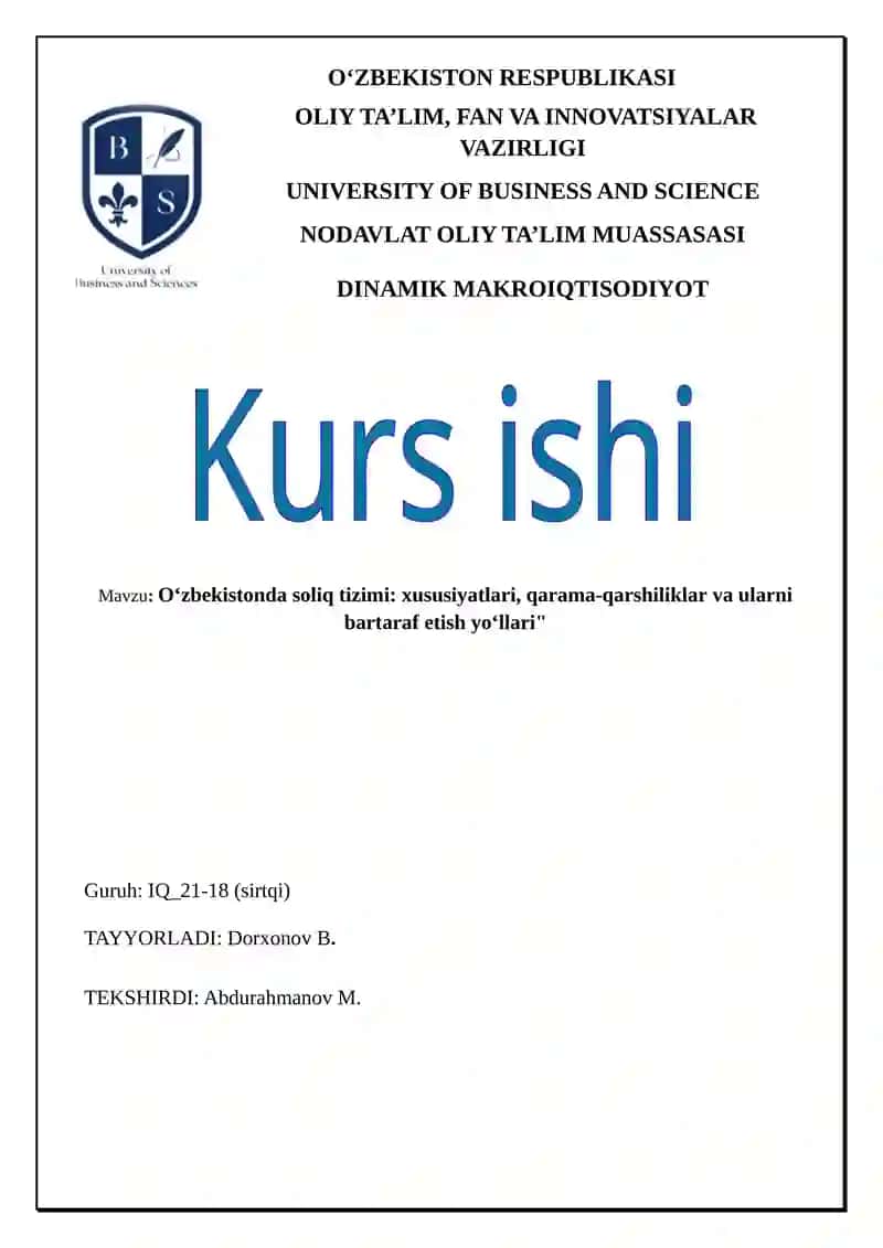 Oʻzbekistonda soliq tizimi: xususiyatlari, qarama-qarshiliklar va ularni bartaraf etish yoʻllari