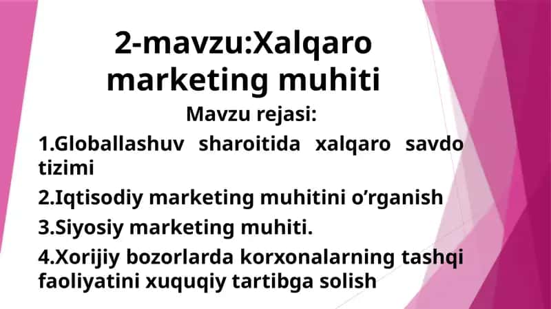 Xalqaro marketing muhitini o'rganish 1