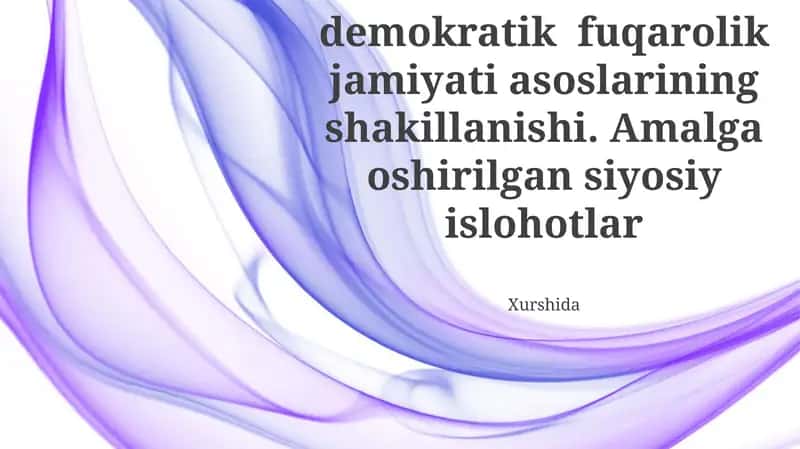 Demokratik fuqarolik jamiyati asoslarining shakillanishi 1