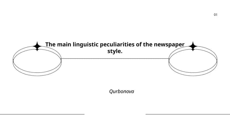 The main linguistic peculiarities of the newspaper style 1