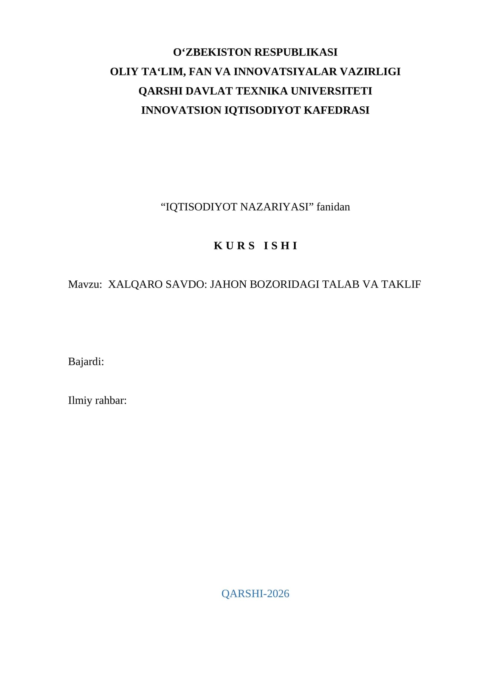 XALQARO SAVDO: JAHON BOZORIDAGI TALAB VA TAKLIF 1
