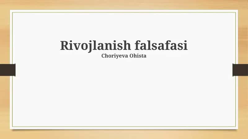 Rivojlanish falsafasi 1