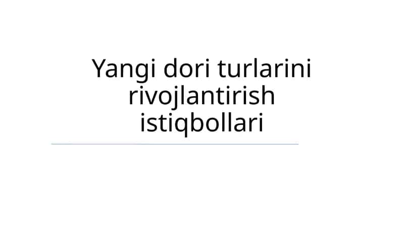 Yangi dori vositalarini ishlab chiqish tarixi va asosiy bosqichlari 1