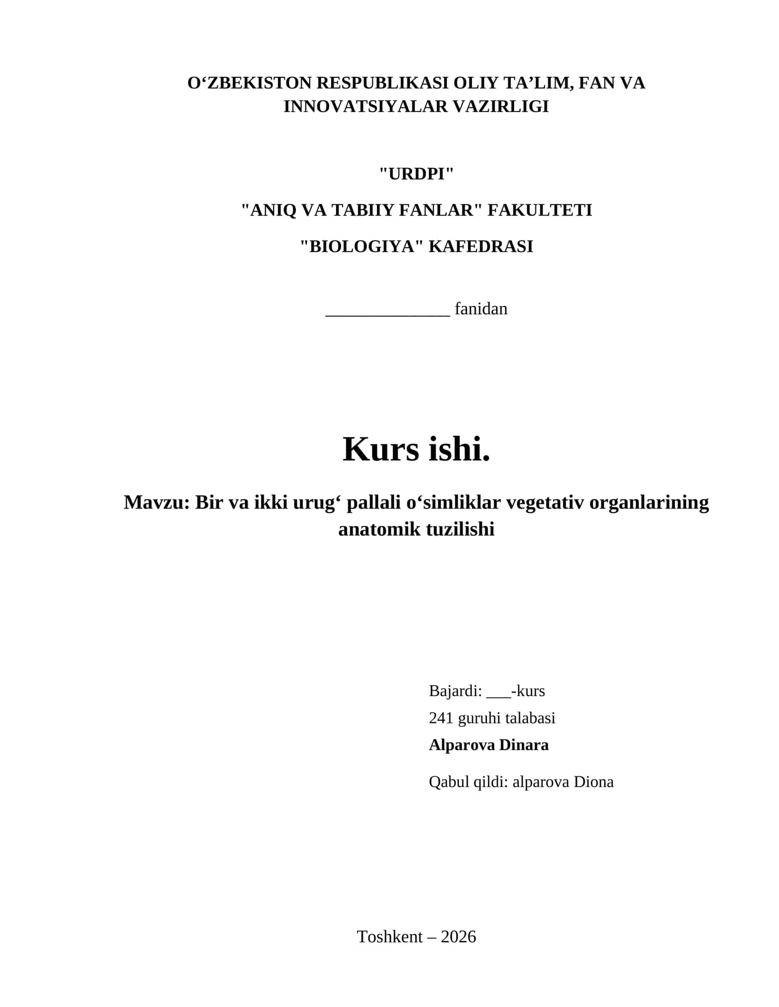 Bir va ikki urugʻ pallali oʻsimliklar vegetativ organlarining anatomik tuzilishi 1