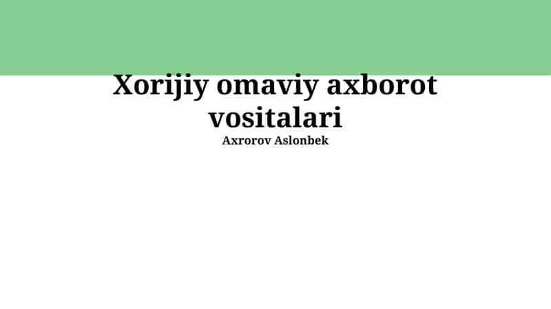 Chet el ommaviy axborot vositalari 1