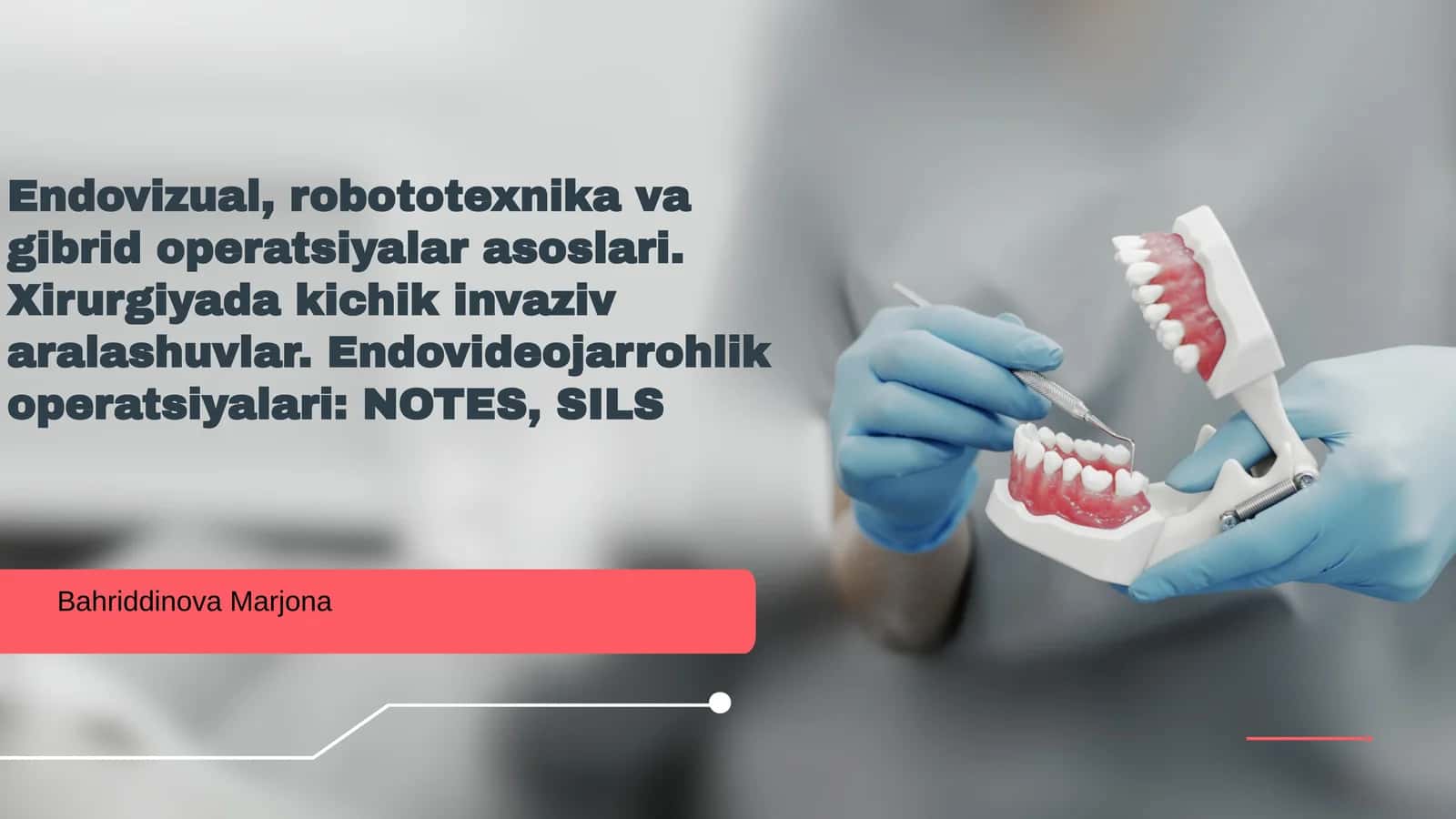Endovizual, robototexnika va gibrid operatsiyalar asoslari 1