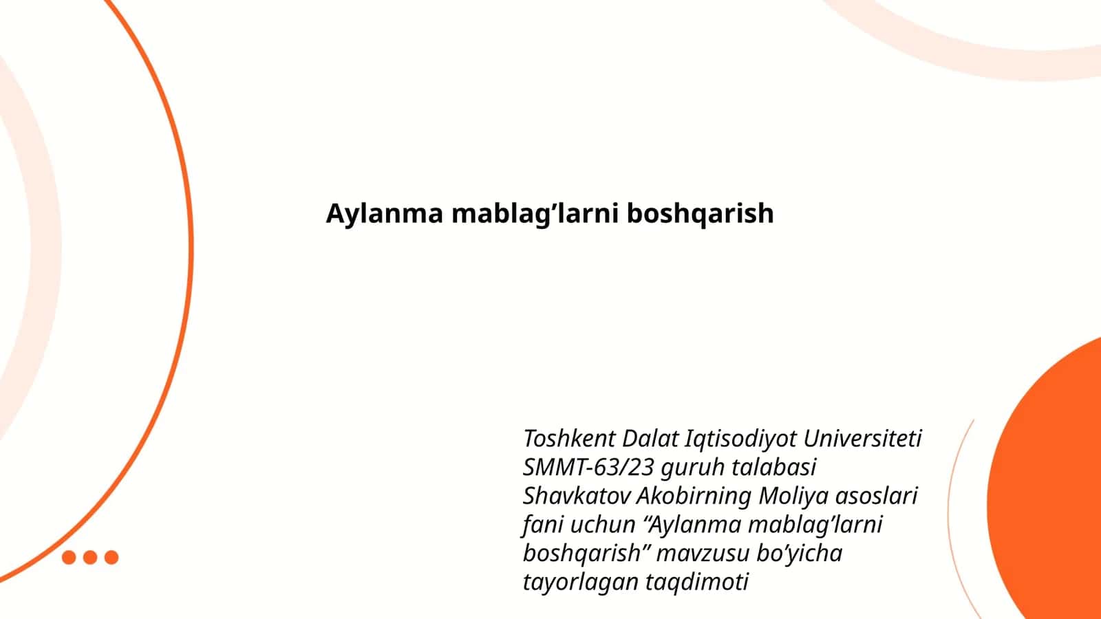 Aylanma mablag’larni boshqarish 1