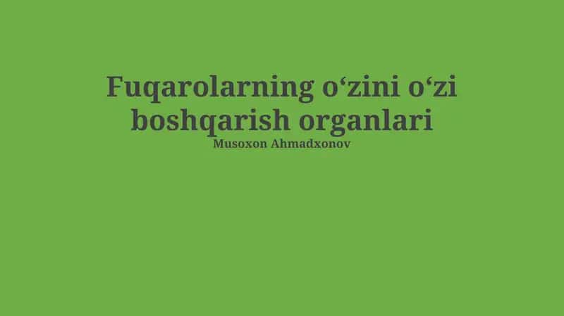 Fuqarolarning oʻzini oʻzi boshqarish organlari 1