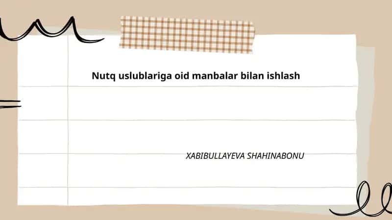 Nutq uslublariga oid manbalar bilan ishlash 1