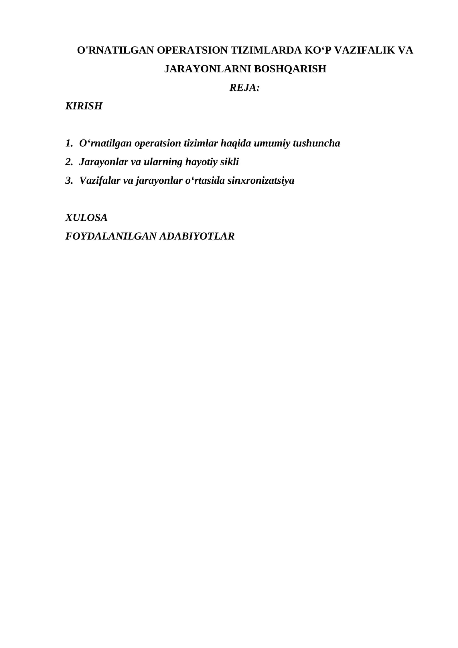 O'RNATILGAN OPERATSION TIZIMLARDA KO‘P VAZIFALIK VA JARAYONLARNI BOSHQARISH 1