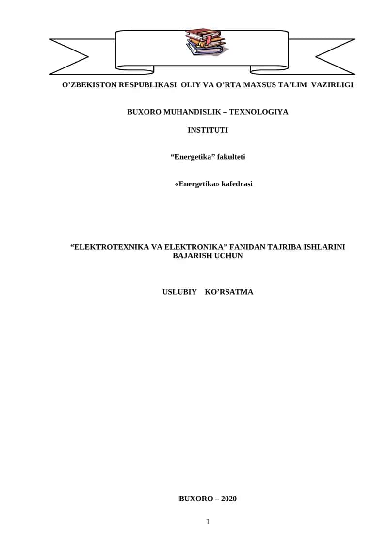 Elektrotexnika va Elektronika Fanidagi Tajriba ishlarini bajarish 1