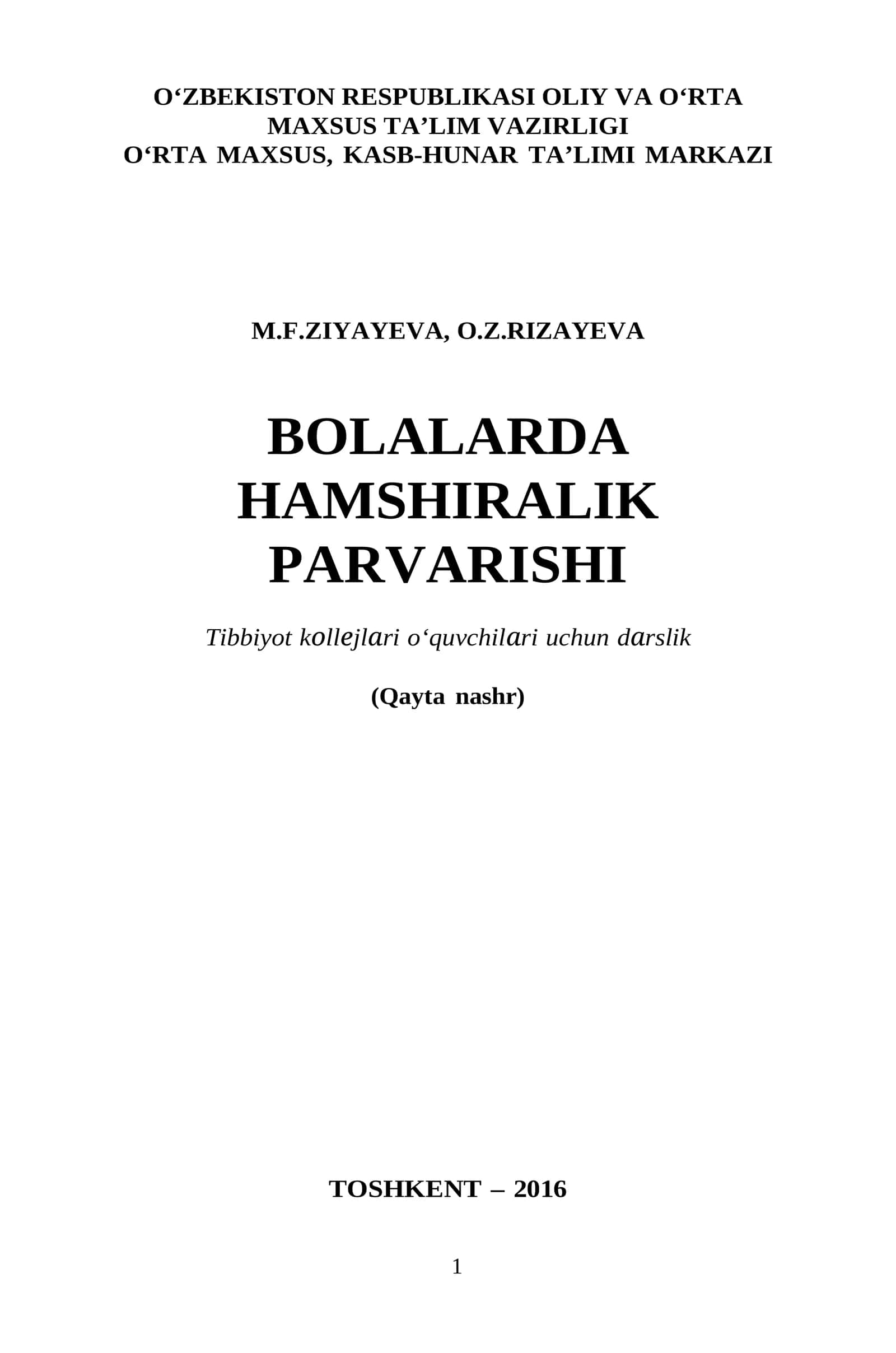 BOLALARDA HAMSHIRALIK PARVARISHI 1
