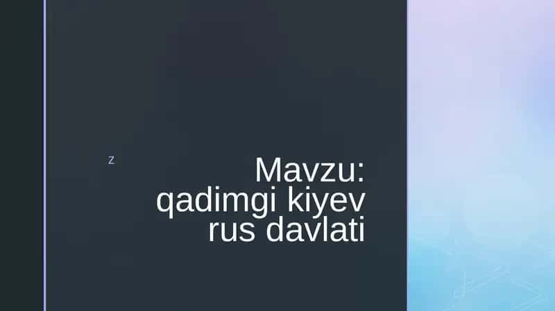 qadimgi kiyev rus davlati 1